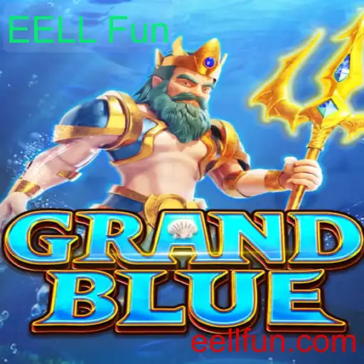Descubra o Mundo de GRANDBLUE: Um Jogo de Aventura e Estratégia com EELL Fun